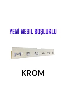 Yeni Nesil Boşluklu Megane Bagaj Yazısı Krom Yeni Nesil Boşluklu Megane Bagaj Yazısı Krom