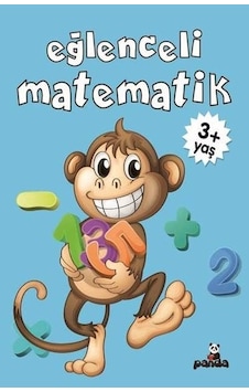 Eğlenceli Matematik 3+ Yaş - Gülizar Çilliyüz Çetinkaya - Panda Eğlenceli Matematik 3+ Yaş - Gülizar Çilliyüz Çetinkaya - Panda