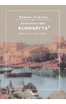 Kondoskali'Den Kumkapı'Ya