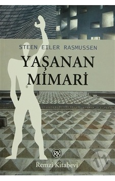Yaşanan Mimari / Steen Eiler Rasmussen