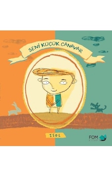 Seni Küçük Canavar Isol Fom Kitap