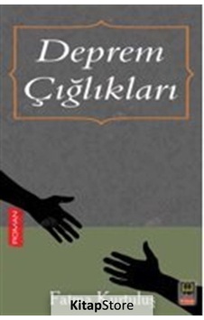 Deprem Çığlıkları - Fatma Kurtuluş - Babıali Kitaplığı