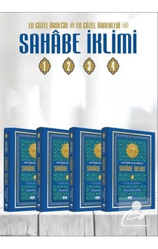 En Güzel Örneğin En Güzel Örnekleri Sahabe İklimi (4 Cilt Takı... En Güzel Örneğin En Güzel Örnekleri Sahabe İklimi (4 Cilt Takı...