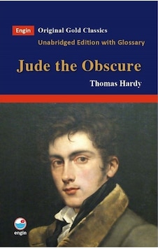 Jude The Obscure / Orginal Gold Classics / Thomas Hardy Jude The Obscure / Orginal Gold Classics / Thomas Hardy