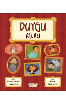 Duygu Atlası / Halime Şeyda Horasanlı Duygu Atlası / Halime Şeyda Horasanlı