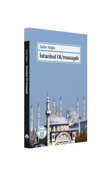 İstanbul Olmasaydı İstanbul Olmasaydı