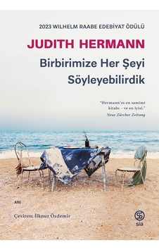 Birbirimize Her Şeyi Söyleyebilirdik Birbirimize Her Şeyi Söyleyebilirdik
