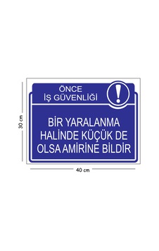 Metal Bir Yaralanma Halinde Küçük De Olsa Amirine Bildir 30x40 Cm A3 Uyarı İş Güvenliği Levhası Metal Bir Yaralanma Halinde Küçük De Olsa Amirine Bildir 30x40 Cm A3 Uyarı İş Güvenliği Levhası