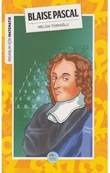 İnsanlık İçin Matematik Blaise Pascal