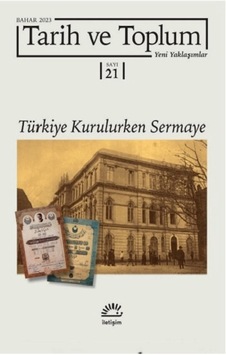 Tarih Ve Toplum Sayı 21 Yeni Yaklaşımlar Tarih Ve Toplum Sayı 21 Yeni Yaklaşımlar
