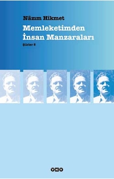 Memleketimden İnsan Manzaraları - Şiirler 5 Memleketimden İnsan Manzaraları - Şiirler 5