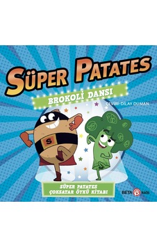 Süper Patates Brokoli Dansı Sku: Zeusstk382f5d62ed