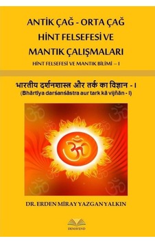 Antik Çağ - Orta Çağ Hint Felsefesi Ve Mantik Çalişmalari 551991755 Antik Çağ - Orta Çağ Hint Felsefesi Ve Mantik Çalişmalari 551991755