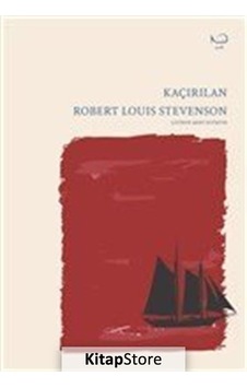 Kaçırılan / Robert Louis Stevenson Kaçırılan / Robert Louis Stevenson