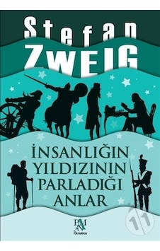 Panama Yayınevi Insanlığın Yıldızının Parladığı Anlar Panama Yayınevi Insanlığın Yıldızının Parladığı Anlar