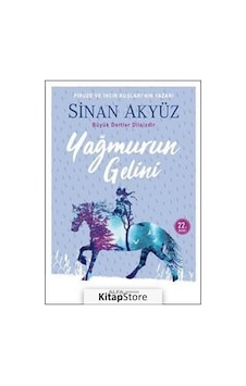 Kitapstore Yağmurun Gelini / Sinan Akyüz