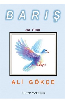 Barış / Ali Gökçe