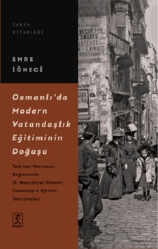 Osmanlı Da Modern Vatandaşlık Eğitiminin Doğuşu