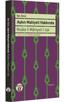 Aşkın Mahiyeti Hakkında - İbn Sina - Büyüyenay Yayınları
