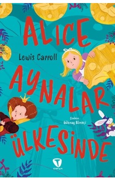 Alice Aynalar Ülkesinde Alice Aynalar Ülkesinde