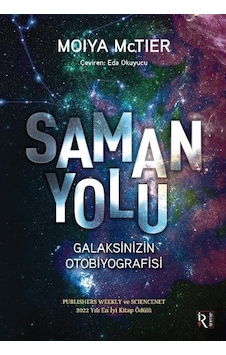 Samanyolu - Galaksinizin Otobiyografisi - Moiya Mctier - İrene Kitap Samanyolu - Galaksinizin Otobiyografisi - Moiya Mctier - İrene Kitap