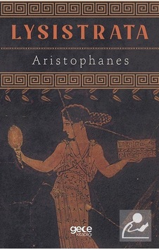 Lysistrata / Aristophanes Lysistrata / Aristophanes