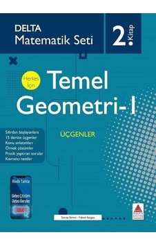 Delta Matematik Seti 2.kitap - Herkes İçin Temel Geometri 1 Delta Matematik Seti 2.kitap - Herkes İçin Temel Geometri 1