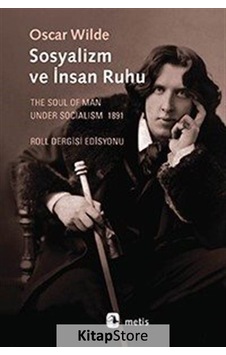 Sosyalizm ve İnsan Ruhu - Oscar Wilde - Metis Yayınları Sosyalizm ve İnsan Ruhu - Oscar Wilde - Metis Yayınları