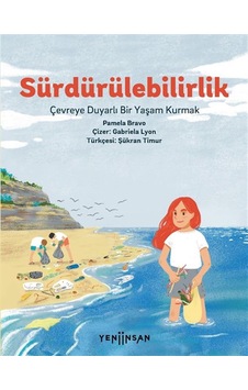 Sürdürülebilirlik & Çevreye Duyarlı Bir Yaşam Kurmak / Pamela ... Sürdürülebilirlik & Çevreye Duyarlı Bir Yaşam Kurmak / Pamela ...
