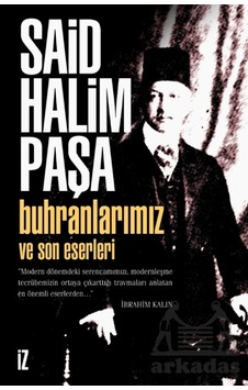 Buhranlarımız Ve Son Eserleri İz Yayıncılık Ciltli