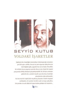 Yoldaki Işaretler Seyyid Kutub Beka Yayınları Yoldaki Işaretler Seyyid Kutub Beka Yayınları