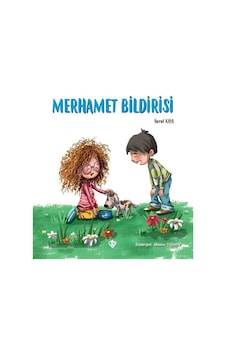 Merhamet Bildirisi - Vural Kaya - Türkiye Diyanet Vakfı Yayınları Merhamet Bildirisi - Vural Kaya - Türkiye Diyanet Vakfı Yayınları