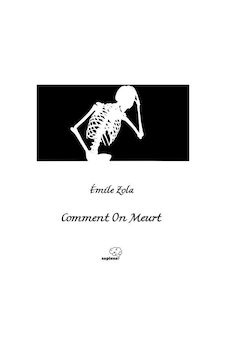 Comment On Meurt / Nasıl Ölünür Fransızca / Emile Zola Comment On Meurt / Nasıl Ölünür Fransızca / Emile Zola
