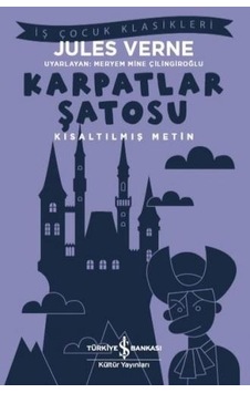 Karpatlar Şatosu Kısaltılmış Metin Karpatlar Şatosu Kısaltılmış Metin