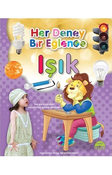 +5 Yaş Her Deney Bir Eğlence – Işık Martı Çocuk +5 Yaş Her Deney Bir Eğlence – Işık Martı Çocuk