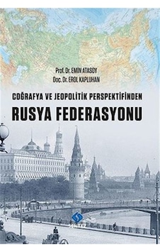 Coğrafya ve Jeopolitik Perspektifinden Rusya  Federasyonu