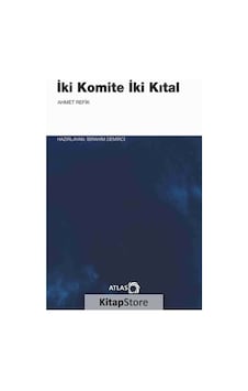 İki Kominite İki Kıtal - Ahmet Refik - Atlas Kitap İki Kominite İki Kıtal - Ahmet Refik - Atlas Kitap