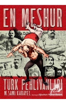 En Meşhur Türk Pehlivanları / M. Sami Karayel 9786051559391
