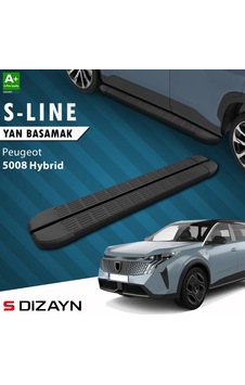 S-dizayn Peugeot 5008 3 Hybrid S-line Siyah Yan Basamak 203 Cm 2024 Üzeri A+ Kalite
