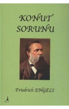 Konut Sorunu - Friedrich Engels - Alter Yayınları