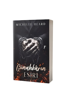 Günahkarın Esiri / Günahkarlar Serisi 5 / Michelle Heard Günahkarın Esiri / Günahkarlar Serisi 5 / Michelle Heard