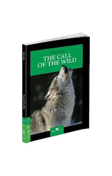 The Call Of The Wild - Stage 3 - İngilizce Hikaye The Call Of The Wild - Stage 3 - İngilizce Hikaye