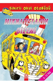 Sihirli Okul Otobüsü - Mıknatısların Gizemi - Joanna Cole - Altın Kitaplar