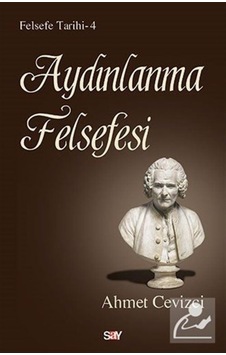 Aydınlanma Felsefesi / Ahmet Cevizci 9786050205565 Aydınlanma Felsefesi / Ahmet Cevizci 9786050205565