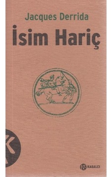 Isim Hariç Jacques Derrida Isim Hariç Jacques Derrida
