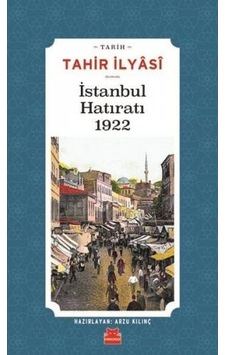 İstanbul Hatıratı 1922 - Tahir İlyasi - Kırmızı Kedi