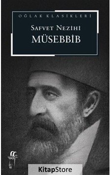Müsebbib - Safvet Nezihi - Oğlak Yayıncılık Müsebbib - Safvet Nezihi - Oğlak Yayıncılık