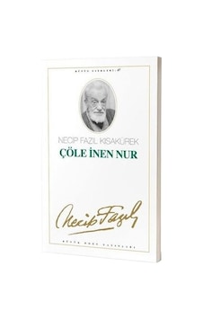 Çöle İnen Nur Necip Fazıl Büyük Doğu Yay