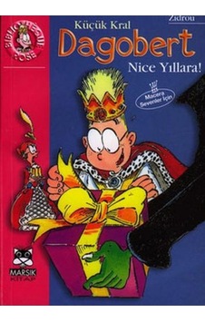 Dagobert - Nice Yıllara!- Marsık Kitap Dagobert - Nice Yıllara!- Marsık Kitap