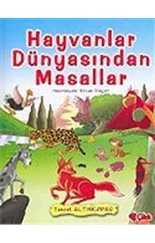 Hayvanlar Dünyasından Masallar (karton kapak) / Psikolog Tunce... Hayvanlar Dünyasından Masallar (karton kapak) / Psikolog Tunce...